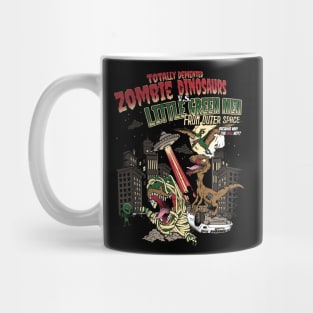 Zombie Dinosaurs v.s. Little Green Men Mug